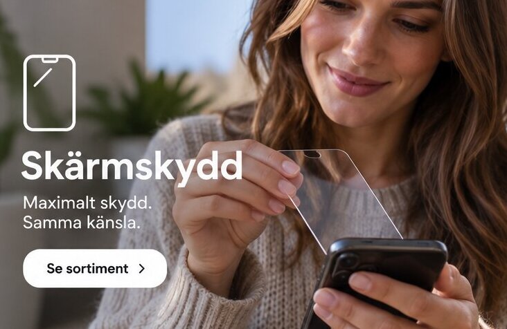 Skärmskydd — maximalt skydd, samma känsla
